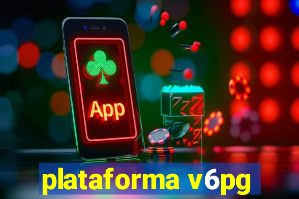 plataforma v6pg